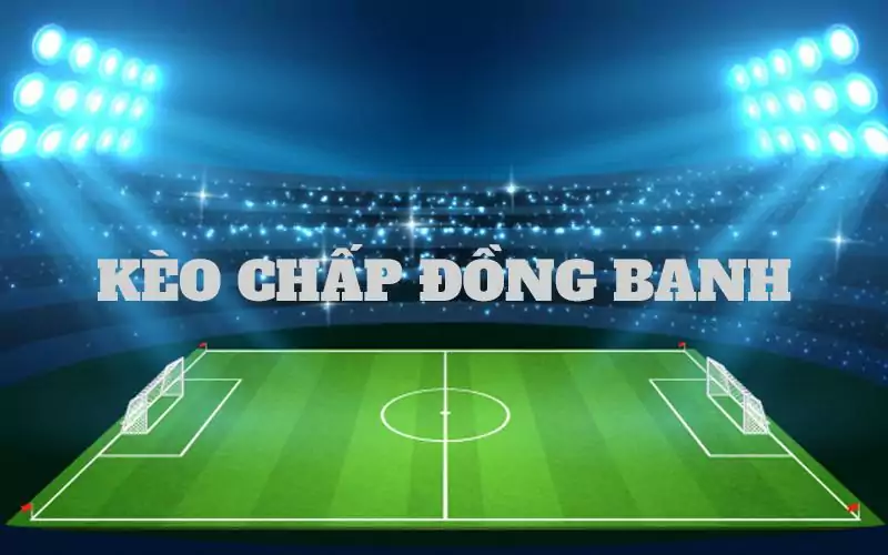 Kèo đồng banh