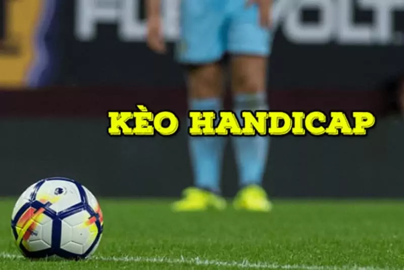 kèo Handicap