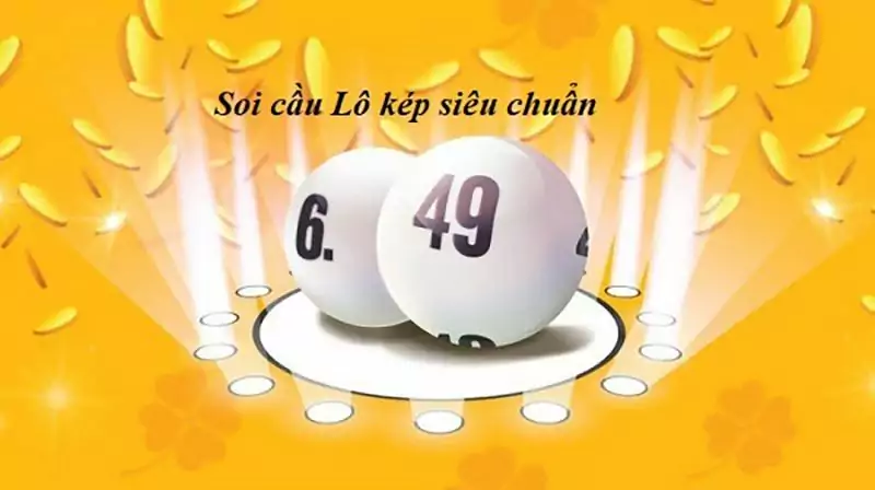 Kinh nghiệm soi cầu lô kép thật chuẩn xác